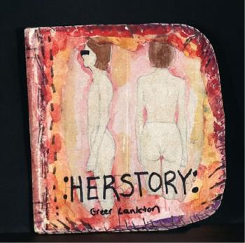 Her Story by 
																			Greer Lankton