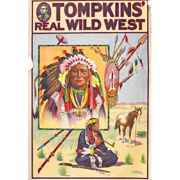 Tompkins Real Wild West Posters by 
																			 Donaldson Lithograph Company