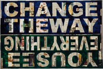 CHANGE THE WAY YOU SEE EVERYTHING by 
																	Peter Tunney