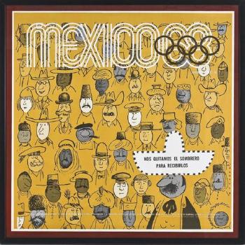 Cartel Oficial México 68 - Nos quitamos el sombrero para recibirlos by 
																			Pedro Ramirez Vazquez