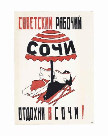 Soviet workers holiday in Sochi!; Sport for the masses; Moscow Leningrad; 2 May Parade of Red Aircraft; and Soviet workers holiday in Sochi! by 
																	Rosalia Rabinovich