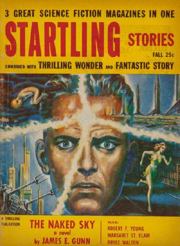 The Naked Sky, Startling Stories science fiction magazine cover, November 1955 by 
																			Ed Emshwiller
