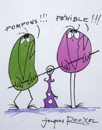 Pompons! Pénible! by 
																	Jacques Rouxel