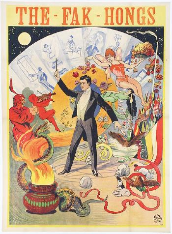 The-Fak-Hongs (Magician Stock Poster) by 
																			Adolph Friedlander