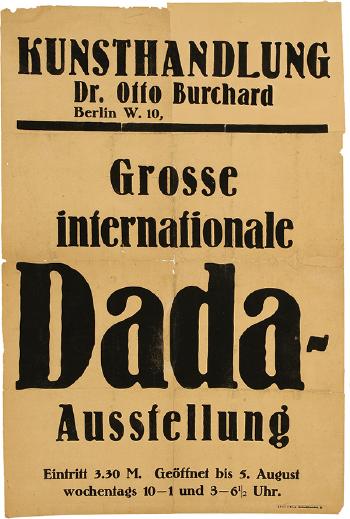 Grosse internationale Dada-Ausstellung - Kunsthandlung Dr. Otto Burchard by 
																	 Dada Berlin