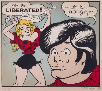 Ah is Liberated!!--ah is hongry- by 
																	Al Capp