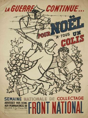 Front National Paris décembre - 1944, La guerre continue …pour Noël à tous un colis by 
																	Andre Fougeron