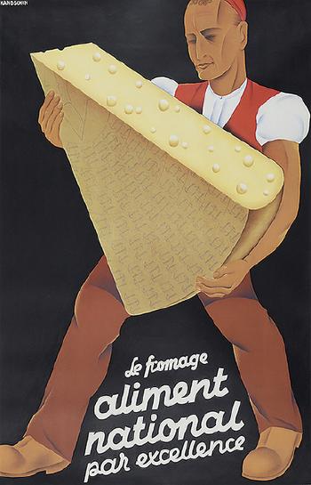 Le fromage aliment national par excellence by 
																	Johannes Handschin