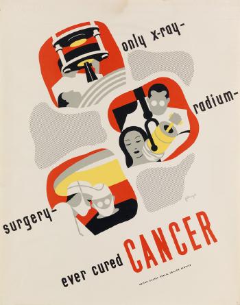 Only X - Ray - Radium - Surgery - Ever Cured Cancer by 
																	Dorothy Darling Fellnagel
