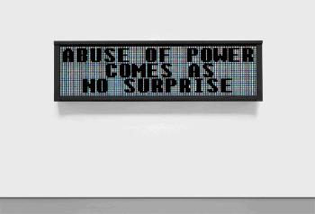 Truisms: UNEX sign by 
																	Jenny Holzer