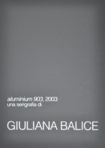 Aluminium 903 20003 by 
																			Giuliana Balice