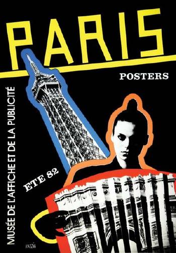 Paris - Musée de l'Affiche et de la Publicité 1982 by 
																	 Razzia