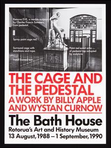 The Cage and the Pedestal by 
																	Wystan Curnow