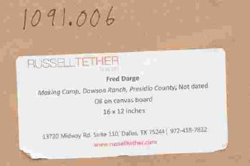 Making Camp (Dawson Ranch, Presidio County, Shafter, Texas) by 
																			Fred Darge