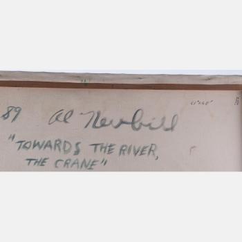 Towards the River, The Crane by 
																			Al James Newbill