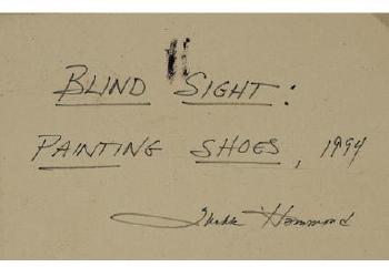 Blind Sight: Painting Shoes by 
																			Thekla Hathaway-Hammond