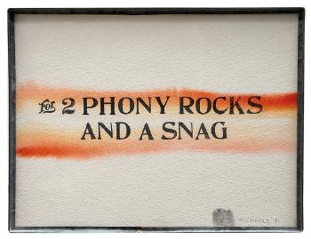 For 2 Phony Rocks and a Snag by 
																	Edward Kienholz