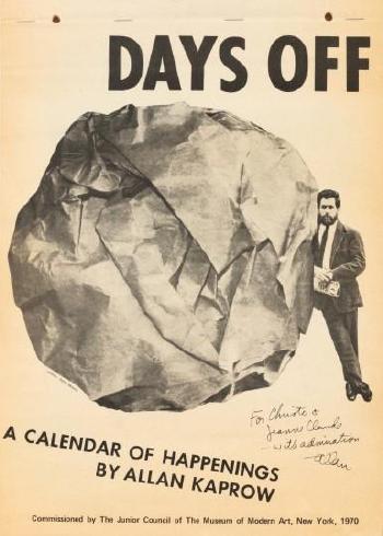 Days Off, Calendar of Happenings (Commissioned by the Junior Council of MoMA, New York) by 
																	Allan Kaprow